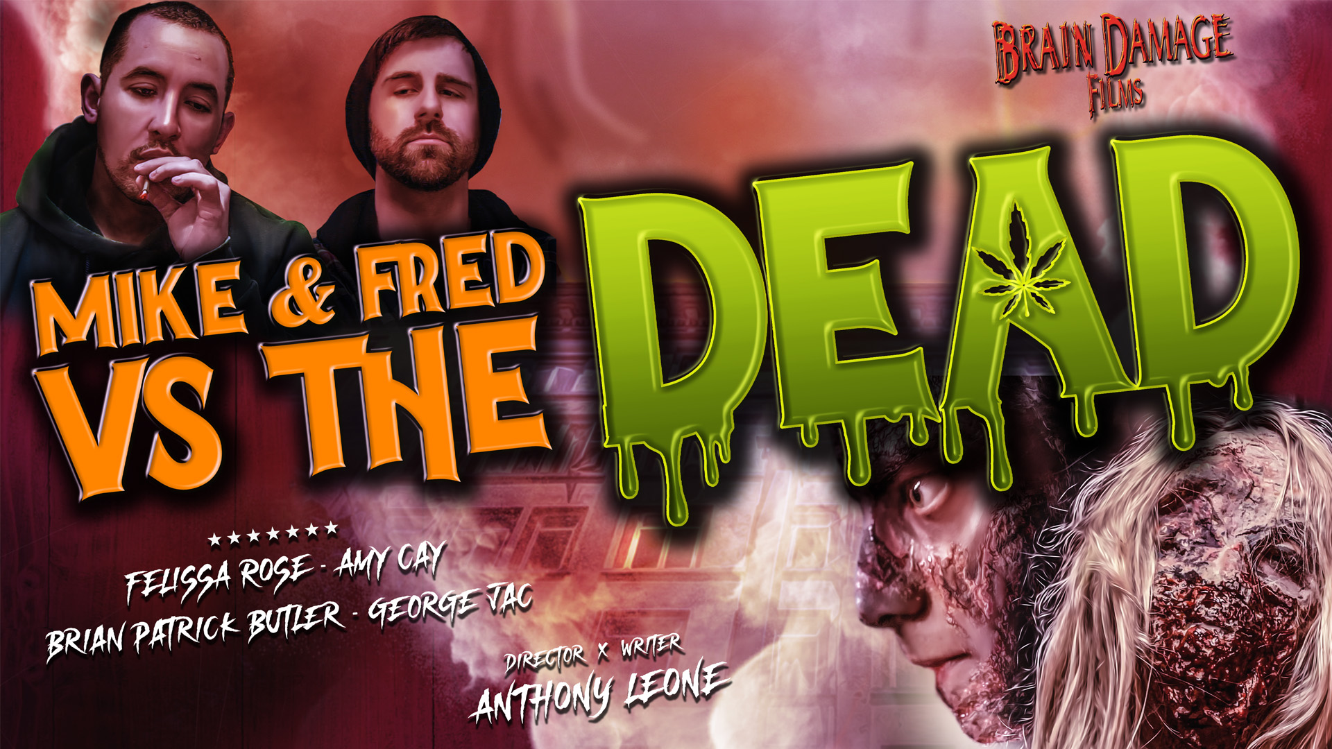 Mike & Fred Vs. The Dead